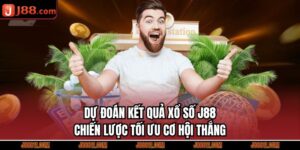 Dự Đoán Kết Quả Xổ Số J88 - Chiến Lược Tối Ưu Cơ Hội Thắng